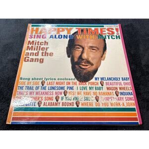 Mitch Miller & The Gang Happy Times! Sing Along With Mitch CL1568 6 Eye LP
